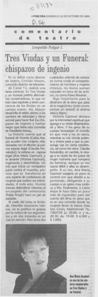 Tres viudsa y un funeral, chispazos de ingenio