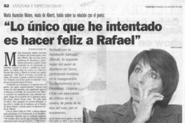 "Lo único que he intentado es hacer feliz a Rafael"