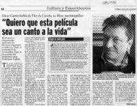 "Quiero que esta película sea un canto a la vida"  [artículo] Rafael Valle M.