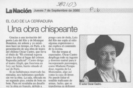 Una obra chispiante  [artículo] Walter Garib