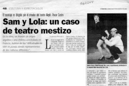 Sam y Lola, un caso de teatro mestizo  [artículo] Leopoldo Pulgar I.