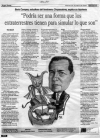 "Podría ser una forma que los extraterrestres tienen para simular lo que son"  [artículo] Willy Haltenhoff
