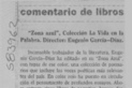 Zona azul  [artículo] Antonio Rojas Gómez