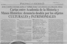 Cartas entre Academia de la Historia y Museo Histórico, denuncia desdén por los objetos culturales y patrimoniales  [artículo] Lillian Calm