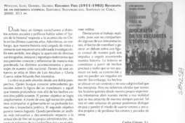 Eduardo Frei M. (1911-1982) biografía de un estadista utópico  [artículo] Carlos Gigoux