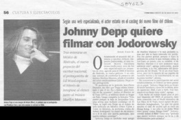 Johnny Depp quiere filmar con Jodorowsky  [artículo] Rafael Valle M.