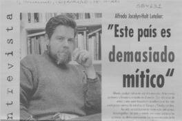 "Este país es demasiado mítico"  [artículo] Francisca Vargas V.