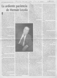 La ardiente paciencia de Hernán Loyola  [artículo] Hernán Soto