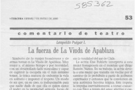 La fuerza de La viuda de Apablaza  [artículo] Leopoldo Pulgar I.