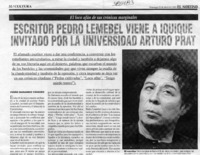 Escritor Pedro Lemebel viene a Iquique invitado por la Universidad Arturo Prat  [artículo] Pedro Marambio Vásquez