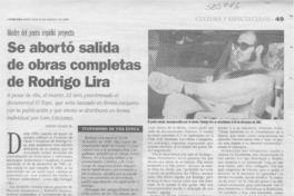 Se abortó salida de obras completas de Rodrigo Lira