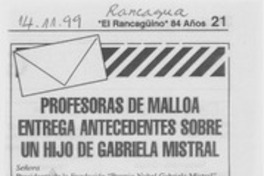 Profesora de Malloa entrega antecedentes sobre un hijo de Gabriela Mistral