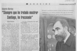 "Siempre que he tratado mostrar Santiago, he fracasado"