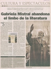 Gabriela Mistral abandona el limbo de la literatura
