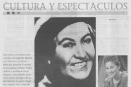 Nueva película aborda los misterios de Gabriela Mistral