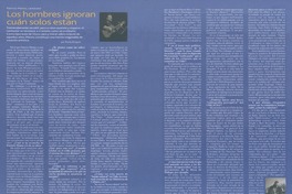 Los hombres ignoran cuán solos están