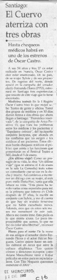 El Cuervo aterriza con tres obras