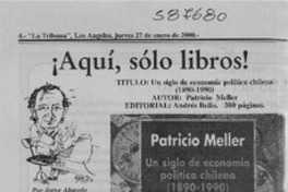 Un siglo de economía política chilena (1890-1990)  [artículo] Jorge Abasolo Aravena