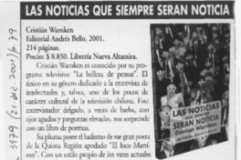Las noticias que siempre serán noticia  [artículo] Max Demian