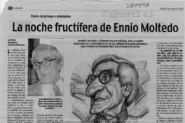 La noche fructífera de Ennio Moltedo  [artículo] Piero Castagneto