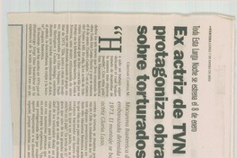 Ex actriz de TVN protagoniza obra sobre torturados