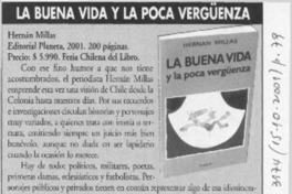 La buena vida y la poca vergüenza
