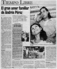 El gran amor familiar de Andrés Pérez