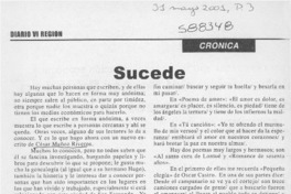 Sucede  [artículo] Josefina Acevedo Cuevas