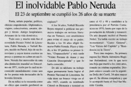 El inolvidable Pablo Neruda  [artículo]