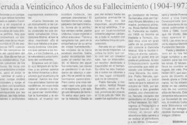 Neruda a veinticinco años de su fallecimiento (1904-1973)  [artículo]