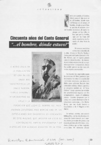 Cincuenta años del Canto General "el hombre, dónde estuvo?  [artículo]