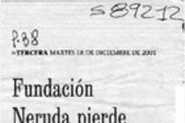 Fundación Neruda pierde juicio por derechos de autor