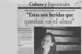 "Estas son heridas que quedan en el alma"