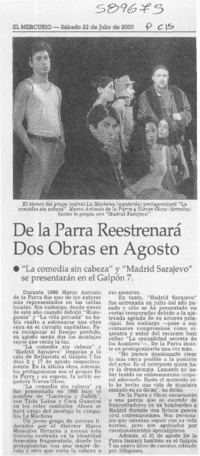 De la Parra reestrenará dos obras en agosto  [artículo]