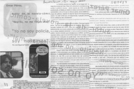 "Yo no soy policía, soy novelista"  [artículo] José Miguel de Pujadas