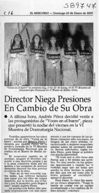 Director niega presiones en cambio de su obra  [artículo]