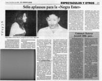 Sólo aplausos para la "Negra Ester"  [artículo]