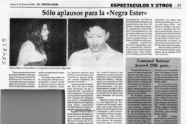 Sólo aplausos para la "Negra Ester"  [artículo]