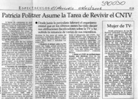 Patricia Politzer asume la tarea de revivir el CNTV  [artículo]