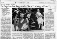 En Septiembre regresa la obra "La Negra Ester"  [artículo]