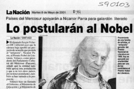 Lo postularán al Nobel  [artículo]