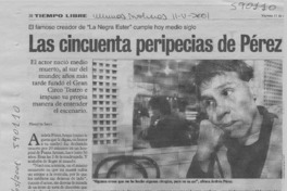 Las cincuenta peripecias de Pérez  [artículo] Marietta Santí