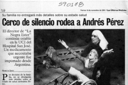 Cerca de silencio rodea a Andrés Pérez  [artículo] Marietta Santí