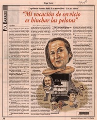 "Mi vocación de servicio es hinchar las pelotas"