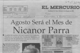 Agosto será el mes de Nicanor Parra  [artículo] Elizabeth Neira