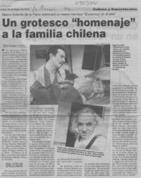 Un grotesco "homenaje" a la familia chilena  [artículo] Andrea González