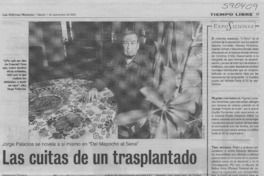 Las cuitas de un trasplantado  [artículo] Guadalupe Fonseca