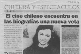 El cine chileno encuentra en las biografías una nueva veta  [artículo] Rafael Valle R.
