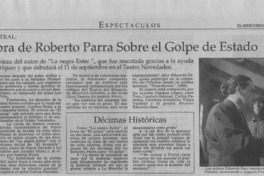 Estrenan obra de Roberto Parra sobre el Golpe de Estado  [artículo]