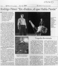 Rodrigo Pérez, "en Fedra, el que habla pierde"  [artículo]